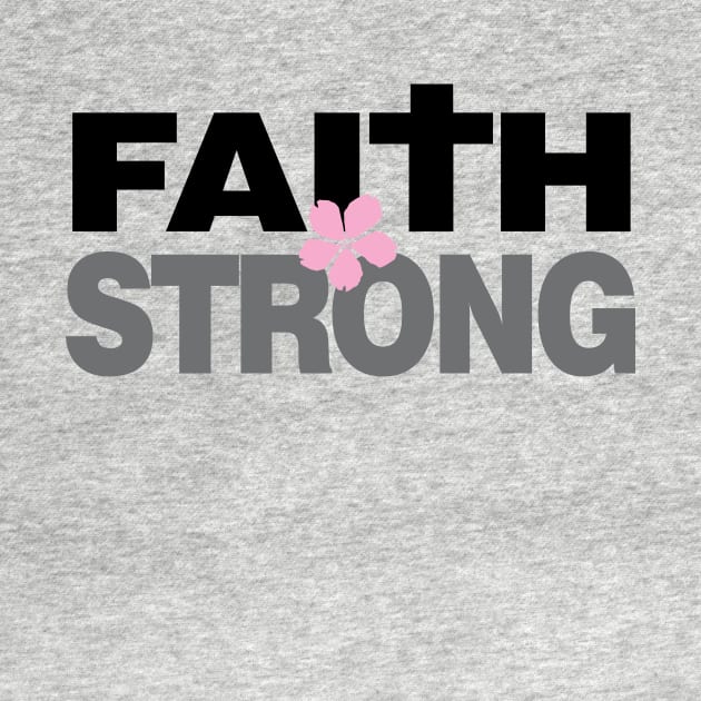 I am Faith Strong | Christian Design by Third Day Media, LLC.